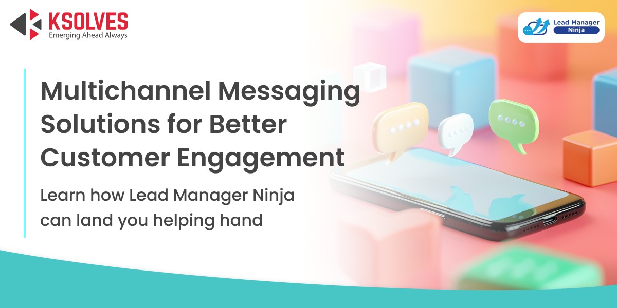 Multichannel-Messaging-Solutions-for-Better-Customer-Engagement